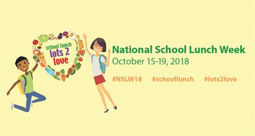 National School Lunch Week 2018 